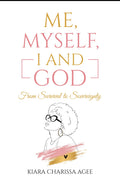 Me, Myself, I and God: EBOOK